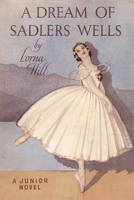 A Dream of Sadlers Wells