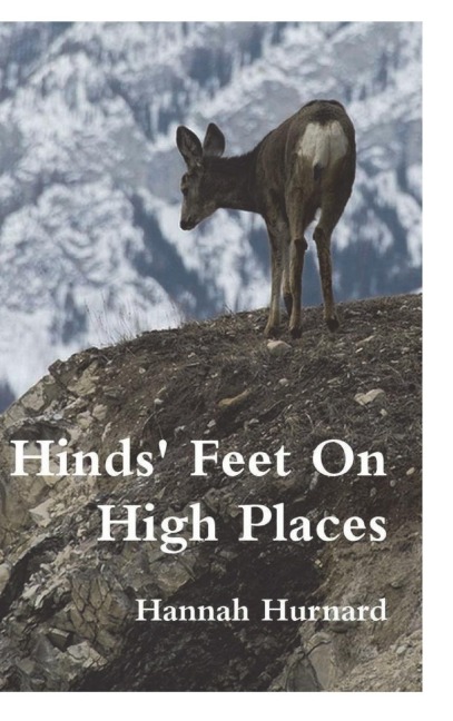 Hinds Feet On High Places