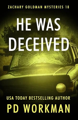 He Was Deceived