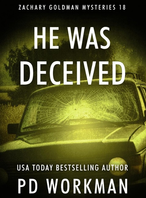 He Was Deceived