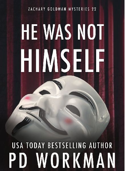 He Was Not Himself