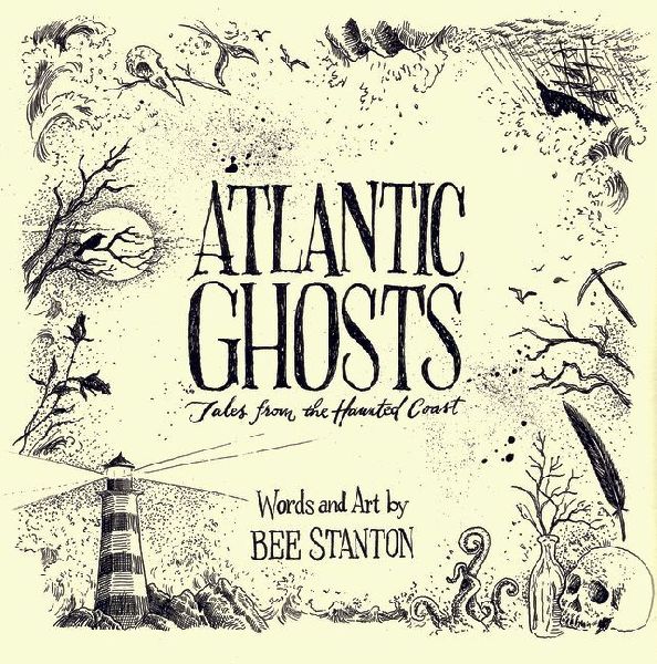 Atlantic Ghosts: Tales from the Haunted Coast