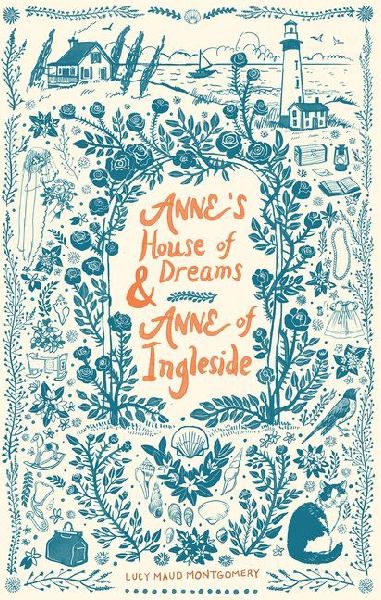 Anne's House of Dreams & Anne of Ingleside