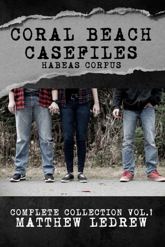 Habeas Corpus Coral Beach Casefiles