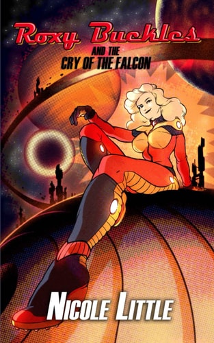 Roxy Buckles and the Cry of the Falcon