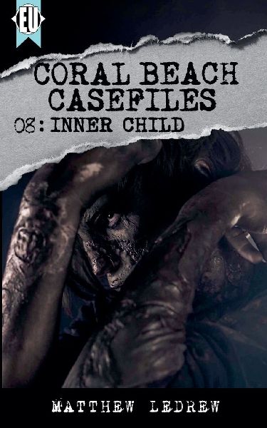 Coral Beach Casefiles: Inner Child