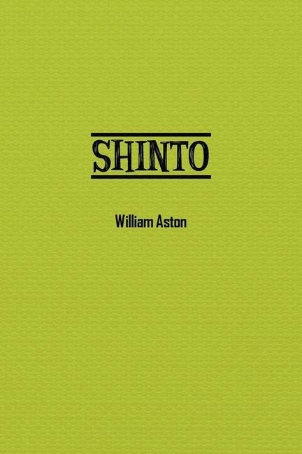 Shinto: The Ancient Religion of Japan