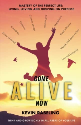 Alive Mastery of the Perfect Life