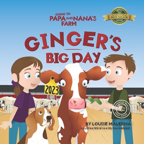 Ginger's Big Day Going to Papa and Nana's Farm
