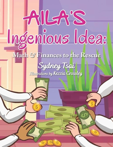 Aila's Ingenious Idea Math & Finances to the Rescue