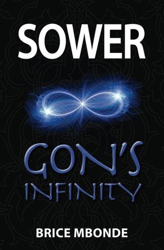 Sower, Gon's Infinity