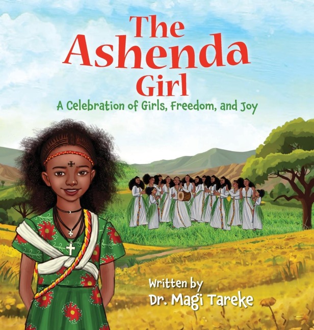 The Ashenda Girl: A Celebration of Girls, Freedom, and Joy