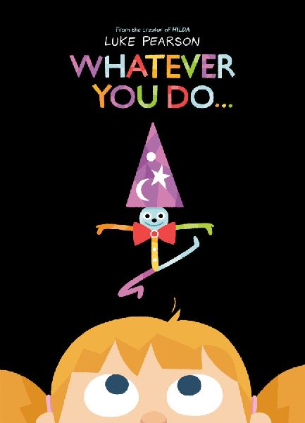 Whatever You Do...