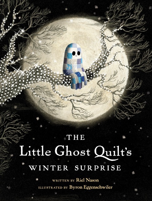 The Little Ghost Quilts Winter Surprise
