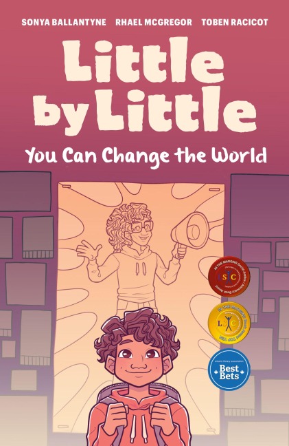 Little by Little: You Can Change the World