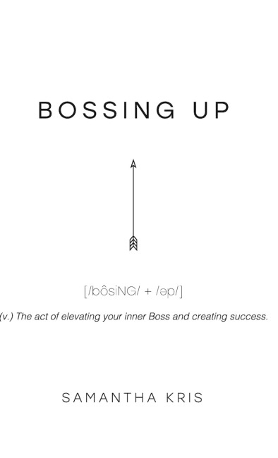 Bossing Up