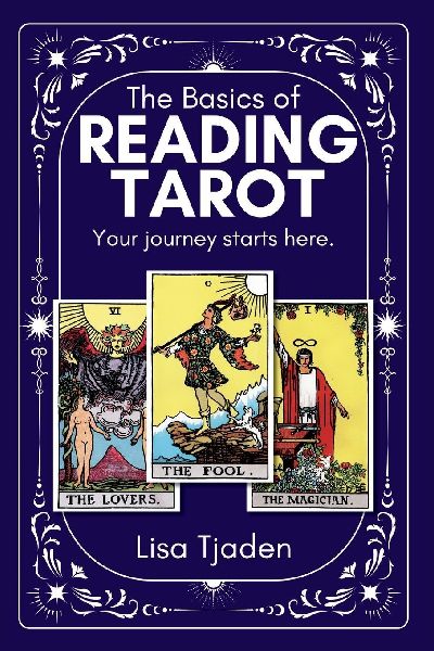 The Basics of Reading Tarot