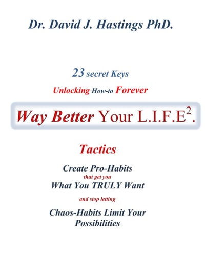 23 Secret Keys Unlocking How-To Forever Way Better Your L. I. F. E. Body-Self