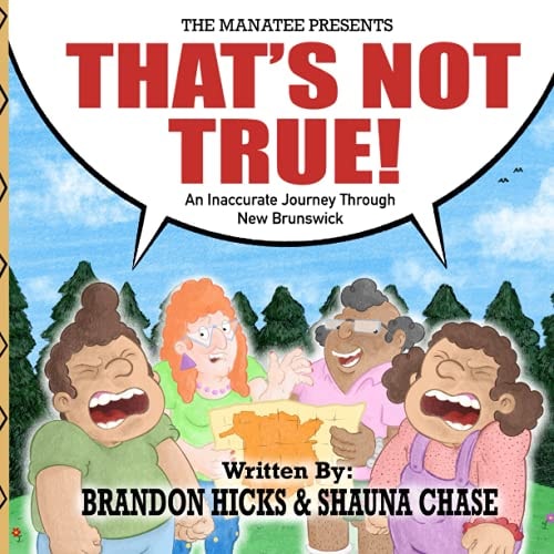 The Manatee Presents That's Not True!