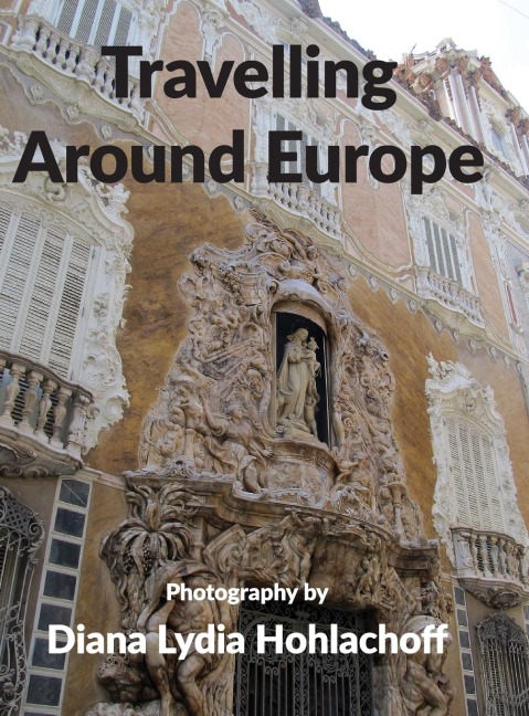 Travelling Around Europe