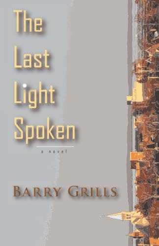 The Last Light Spoken