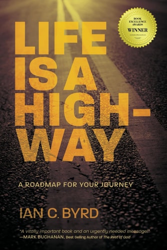 Life is a Highway A Roadmap for Your Journey