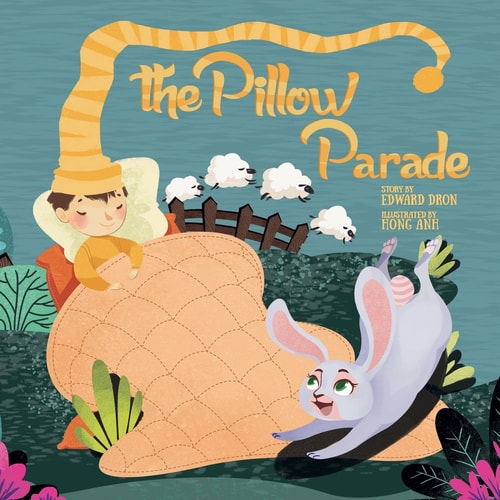 The Pillow Parade Children's Bedtime Book