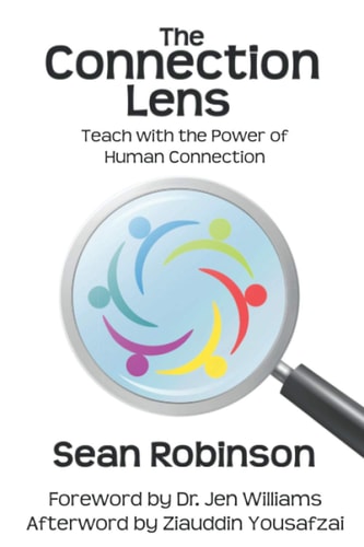 The Connection Lens Teach with the Power of Human Connection