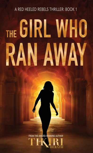 The Girl Who Ran Away: A suspense crime novel