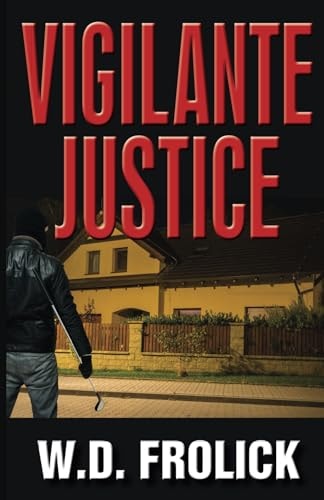 Vigilante Justice