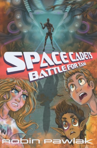 Space Cadets Battle for Tam