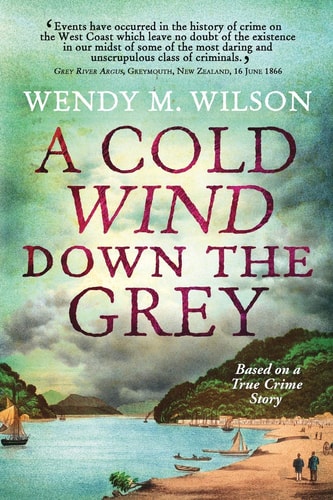 A Cold Wind Down the Grey Based on a True Crime Story