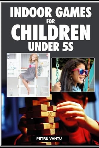 Indoor Games for Children Under 5s