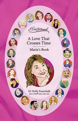 A Love That Crosses Time: Marias Book