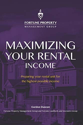 Maximizing Your Rental Income Preparing Your Rental Unit for the Highest Possible Income