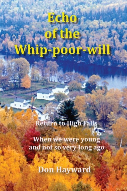 Echo of the Whip-poor-will: Return to High Falls