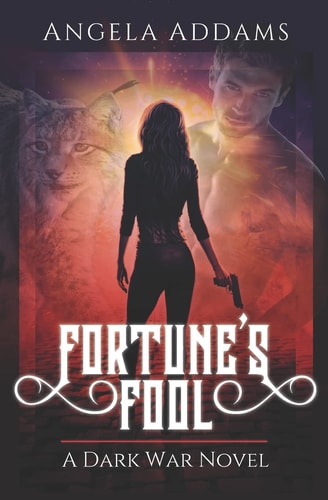 Fortune's Fool A Dark War Novel
