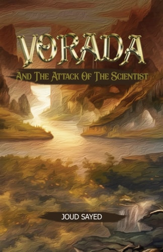 Vorada And the Attack of the Scientist