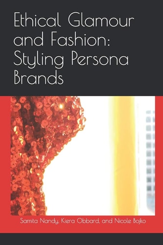 Ethical Glamour and Fashion Styling Persona Brands