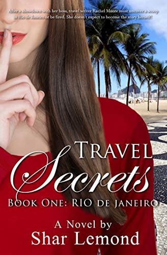 Travel Secrets Book One: Rio de Janeiro