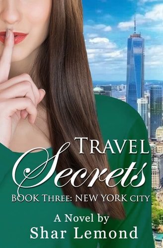 Travel Secrets Book Three - New York City