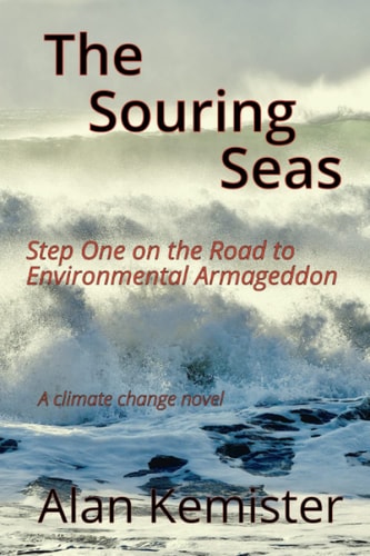 The Souring Seas A Climate Change Novel