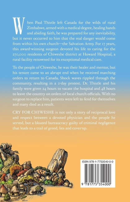 Cry for Chiweshe: A Community Abandoned, a Doctor Wronged - and The Battle for Justice