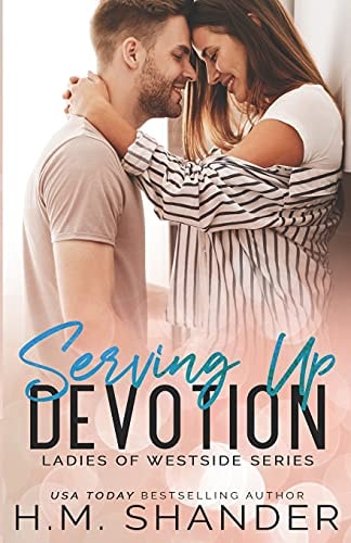 Serving Up Devotion
