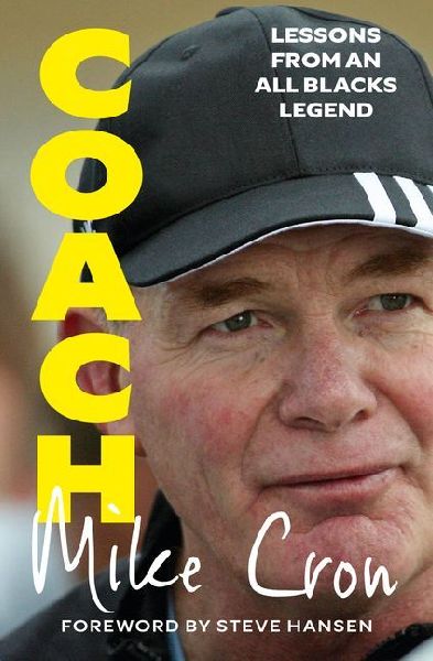 Coach: Lessons from an All Blacks Legend
