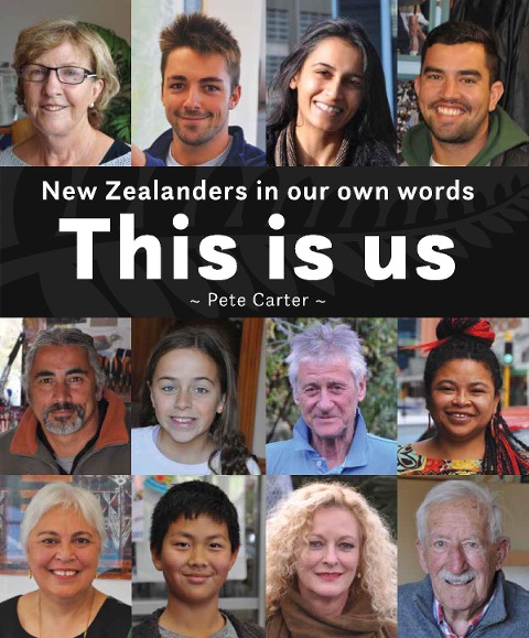 This Is Us: New Zealanders in our own words