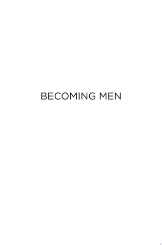 Becoming Men Black masculinities in a South African township