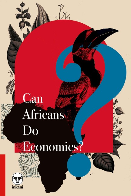 Can Africans Do Economics?