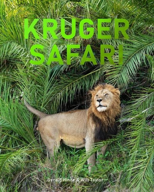 Kruger Safari: Greater Kruger?s Private Game Reserves