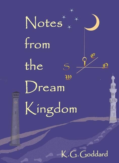 Notes from the Dream Kingdom: A Story of Migration